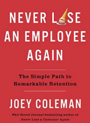 Never Lose an Employee Again Book Cover